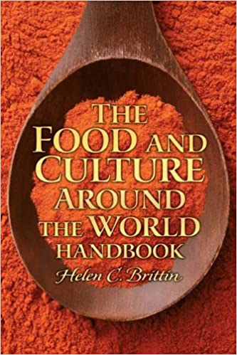 The Food and Culture Around the World Handbook